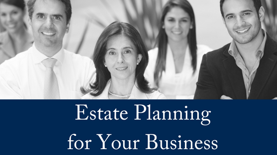 Estate Planning For Your Family Business