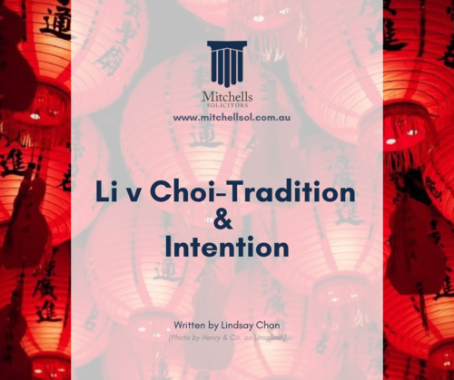 Li v Choi-Tradition & Intention